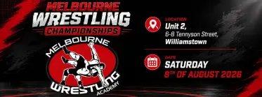 Melbourne Wrestling Championships - BJJ Tournament in Melbourne Vic 2026