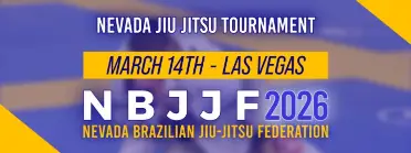NBJJF Nevada Jiu Jitsu Tournament - Nevada Brazilian Jiu Jitsu Federation