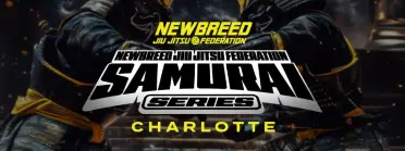 NEWBREED CHARLOTTE SAMURAI SERIES - BJJ Tournament in North Carolina 2026