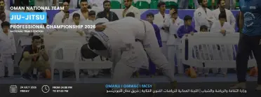 Oman Jiu-Jitsu Professional Championship 2026 / National Trials Edition 2026