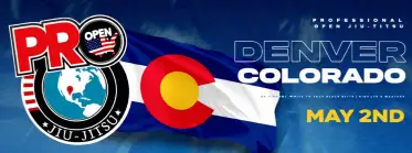 Pro Open Bjj  Denver Colorado