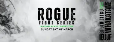 ROGUE FIGHT SERIES