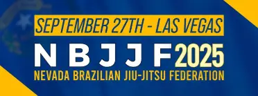 September NBJJF 2025 Nevada State Championship - Nevada Brazilian Jiu Jitsu Federation Las Vegas
