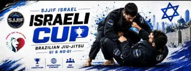 SJJIF Israeli Cup GI&amp;NOGI 2026/27
