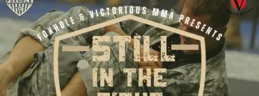 Still in the Fight II