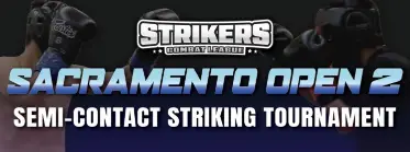 Strikers Combat League - Sacramento Open 2