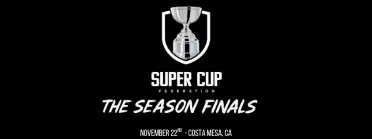 Super Cup 2025 - The Season Finals