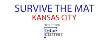Survive The Mat - Kansas City
