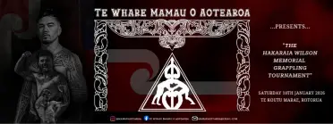Te Whare Mamau o Aotearoa presents The Hakaraia Wilson Memorial Tournament