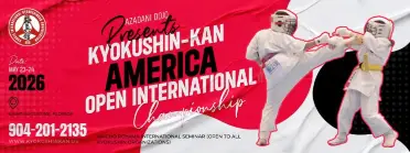 THE 2026 KYOKUSHIN-KAN AMERICA OPEN INTERNATIONAL CHAMPIONSHIPS