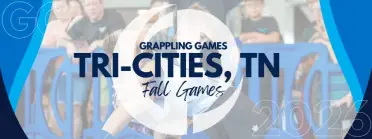 THE 2026 TRI-CITIES FALL GAMES - BJJ Tournament in Tennessee 2026