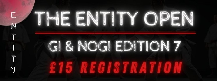 The Entity Open: Gi &amp; NoGi Edition 7