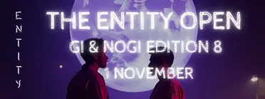 The Entity Open: Gi &amp; NoGi Edition 8