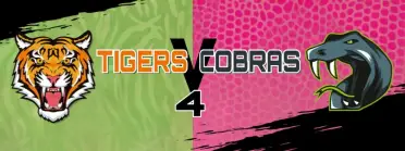 TIGERS vs COBRAS 4