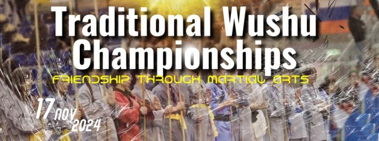 Traditional Wushu Championship (Friendship through martial&nbsp;arts)