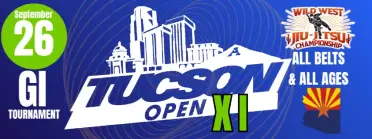 TUCSON OPEN XI - BJJ Tournament in Az. 2026