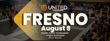 United Grappling Fresno - CA - August 8th