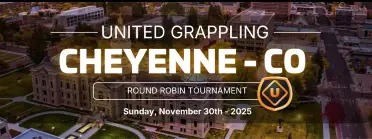 United Grappling in Cheyenne - WY - November 30th