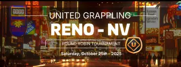 United Grappling in Reno - NV - October 25th