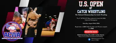 U.S. Open of Catch Wrestling - BJJ Tournament in Yorba Linda 2026