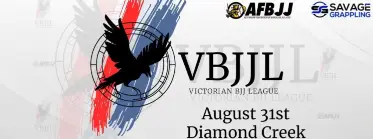 VBJJL VICTORIAN BJJ LEAGUE AUGUST 31st