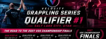 Velocity Grappling Series – Qualifier #1 "Road to the 2027 VGS Championship