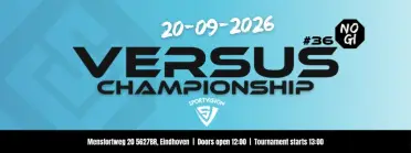VERSUS Championship 36 - Adults NoGi - BJJ Tournament in Eindhoven 2026
