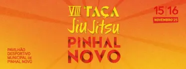 VIII Taça BJJ Pinhal Novo