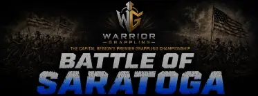Warrior Grappling: Battle of Saratoga