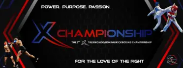 X Championship - Taekwondo / Boxing / Kickboxing